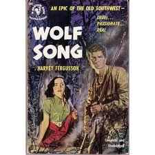 wolf song by Harvey Fergusson