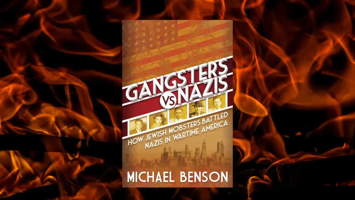 Cover of Gangsters Versus Nazis, by Michael Benson